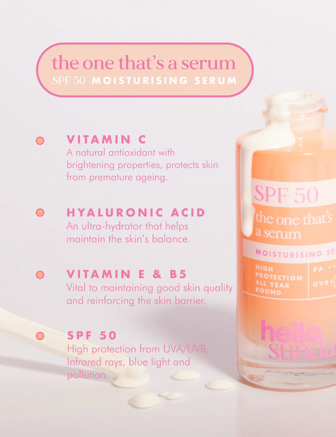 The One That's a Serum SPF 50 Hydrating and Brightening Vitamin C Serum
